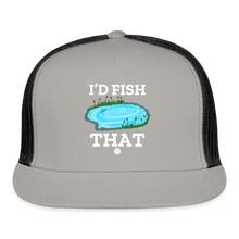Load image into Gallery viewer, VF ‘I’d Fish That’ Trucker Cap - gray/black